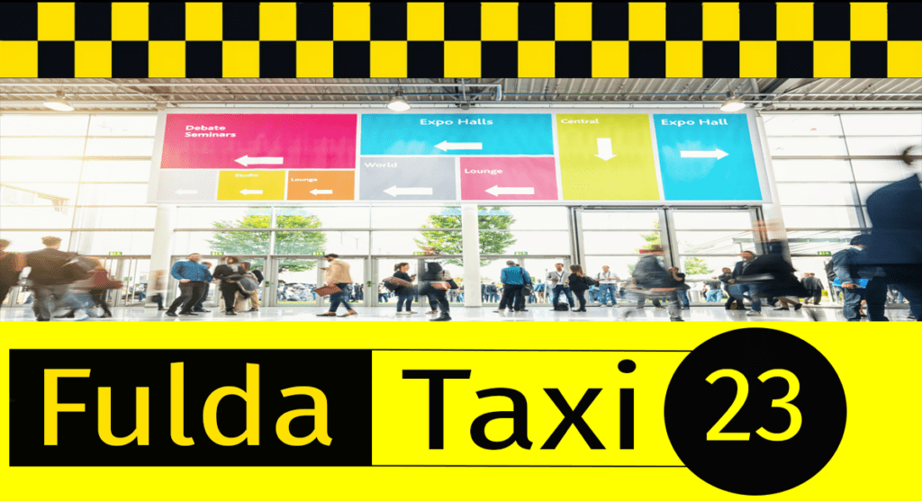 Fulda Taxi 23 - Messetransfer - Veranstaltungen
